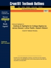 Image for Outlines &amp; Highlights for College Algebra by James Stewart, Lothar Redlin, Saleem Watson