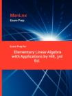 Image for Exam Prep for Elementary Linear Algebra with Applications by Hill, 3rd Ed.