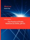 Image for Exam Prep for the Practice of Public Relations by Seitel, 9th Ed.
