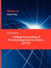 Image for Exam Prep for College Accounting : A Practical Approach by Slater, 9th Ed.