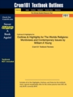 Image for Outlines &amp; Highlights for The Worlds Religions