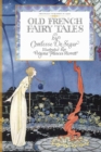 Image for Old French Fairy Tales