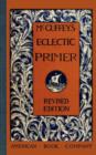 Image for McGuffey&#39;s Eclectic Primer