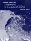 Image for Exploring chemical analysis: Solutions manual