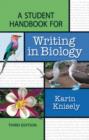 Image for A student handbook for writing in biology