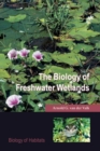 Image for The biology of freshwater wetlands
