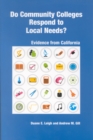 Image for Do community colleges respond to local needs?: evidence from California