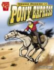 Image for Young Riders of the Pony Express