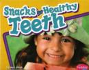 Image for Snacks for healthy teeth