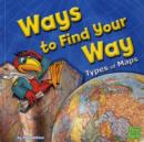 Image for Ways to Find Your Way