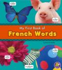 Image for My First Book of French Words