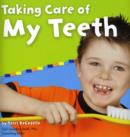 Image for Taking Care of My Teeth