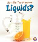 Image for How Do You Measure Liquids?