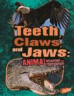 Image for Teeth, Claws, and Jaws