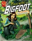 Image for Tracking Bigfoot: an Isabel Soto investigation