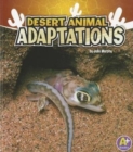 Image for Desert Animal Adaptations (Amazing Animal Adaptations)