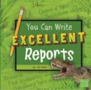 Image for You Can Write Excellent Reports