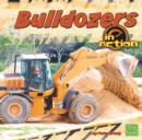 Image for Bulldozers in Action