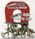 Image for Los imanes atraen, los imanes repelen/Magnets Push, Magnets Pull