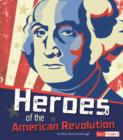 Image for Heroes of the American Revolution