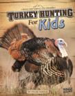 Image for Turkey Hunting for Kids