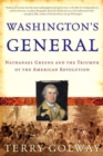Image for Washington&#39;s General: Nathanael Greene and the Triumph of the American Revolution