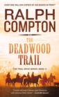 Image for Deadwood Trail: The Trail Drive, Book 13