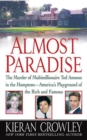 Image for Almost Paradise: The East Hampton Murder of Ted Ammon