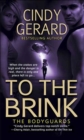 Image for To the Brink: The Bodyguards