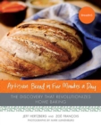 Image for Artisan bread in five minutes a day: the discovery that revolutionizes home baking