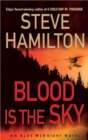 Image for Blood Is the Sky: An Alex Mcknight Mystery