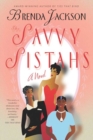 Image for The Savvy Sistahs: Statements, Conversations, Proposals