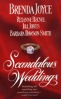 Image for Scandalous Weddings: Something Old, Something New, Something Scandalous-could It Be True?