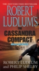 Image for Robert Ludlum&#39;s The Cassandra compact