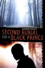 Image for Second Burial for a Black Prince