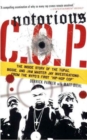 Image for Notorious C.O.P: The Inside Story of the Tupac, Biggie, and Jam Master Jay Investigations from NYPD&#39;s First &quot;Hip-Hop Cop&quot;