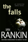 Image for Falls: An Inspector Rebus Novel