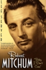 Image for Robert Mitchum: &quot;Baby I Don&#39;t Care&quot;