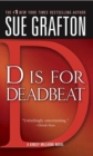 Image for &quot;D&quot; is for Deadbeat: A Kinsey Millhone Mystery