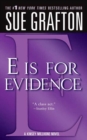 Image for E Is for Evidence: A Kinsey Millhone Mystery.