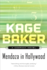 Image for Mendoza in Hollywood: a novel of the Company
