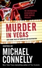 Image for Murder in Vegas: New Crime Tales of Gambling and Desperation