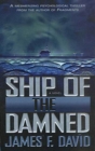 Image for Ship of the Damned: A Novel