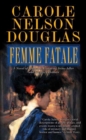 Image for Femme Fatale: An Irene Adler Novel