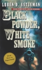 Image for Black Powder, White Smoke