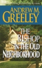 Image for Bishop in the Old Neighborhood: A Bishop Blackie Ryan Novel
