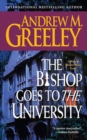Image for Bishop Goes to the University: A Bishop Blackie Ryan Novel