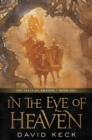 Image for In the Eye of Heaven: The Tales of Durand, Book One