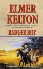 Image for Badger Boy: A Story of the Texas Rangers