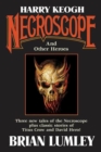 Image for Harry Keogh: Necroscope and Other Weird Heroes!